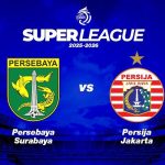 persebaya-vs-persija-jadwal-super-league.jpeg Poster jadwal pertandingan BRI Super League 2025-2026 antara Persebaya Surabaya dan Persija Jakarta, menunjukkan logo kedua tim.