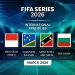 jadwal-siaran-langsung-fifa-series-2026-indosiar-sctv.jpg Grafis resmi FIFA Series 2026 International Friendlies yang menampilkan bendera Indonesia, Kepulauan Solomon, Saint Kitts and Nevis, dan Bulgaria.